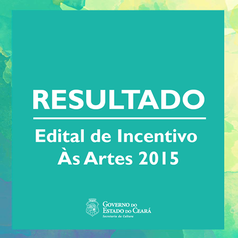 Secult divulga resultado preliminar do X Edital de Incentivo às Artes, investindo R$ 4,45 milhões em projetos de música, teatro, dança, circo, literatura, fotografia e artes visuais