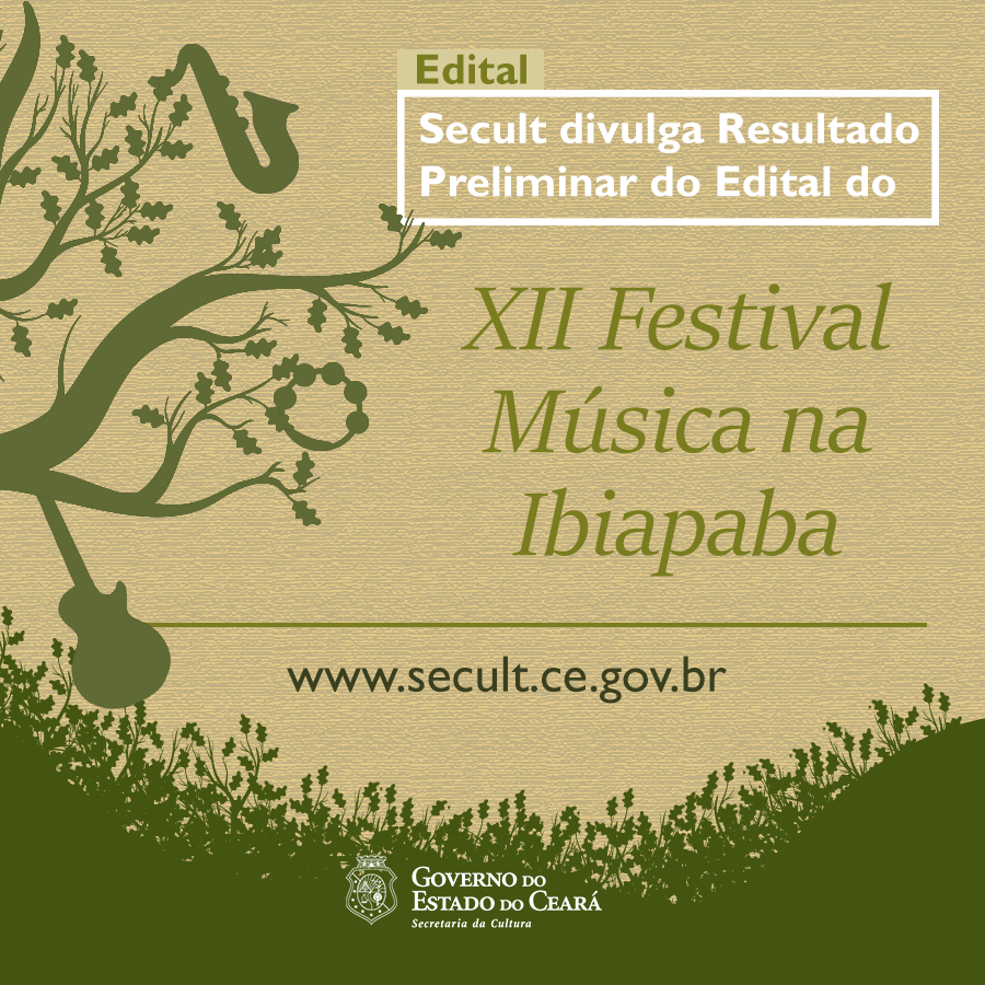 Festival Música na Ibiapaba 2016: Secult divulga resultado preliminar de seleção de instituição parceira