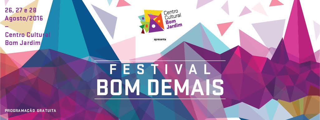 Centro Cultural Bom Jardim retoma atividades com Festival Bom Demais neste final de semana