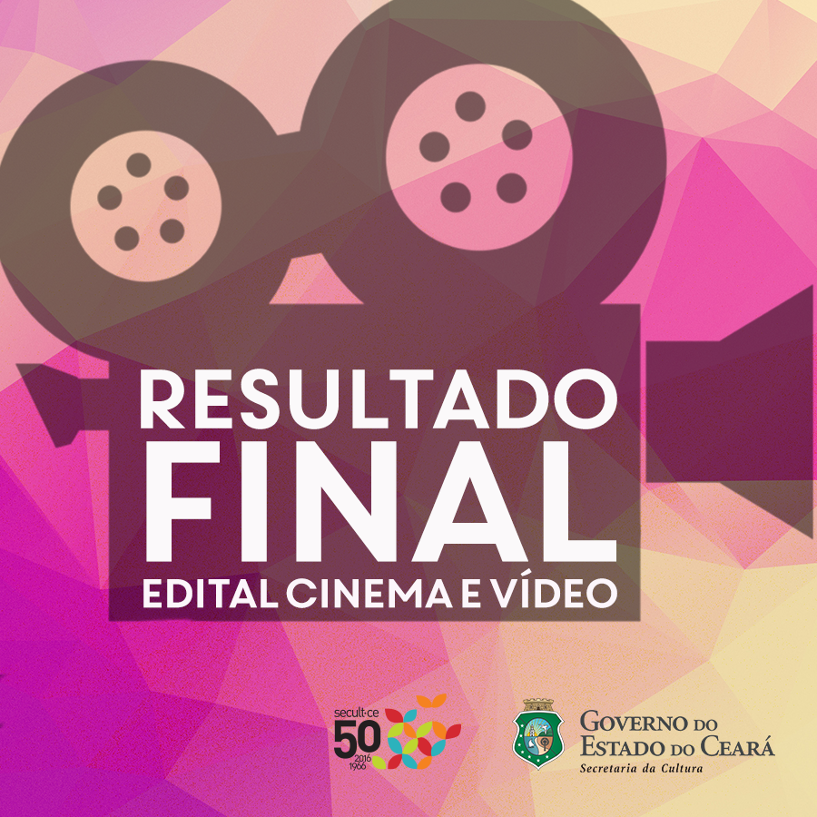 Secult divulga resultado final do XII Edital Ceará de Cinema e Vídeo, com quase R$ 11 milhões para fomento ao audiovisual cearense