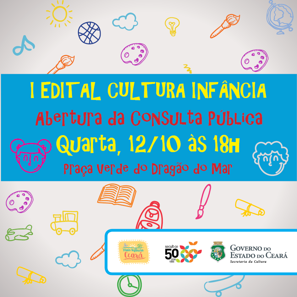 Secult apresenta nesta quarta, Dia da Criança, Edital Cultura Infância, com R$ 1 milhão para projetos em todo o Estado