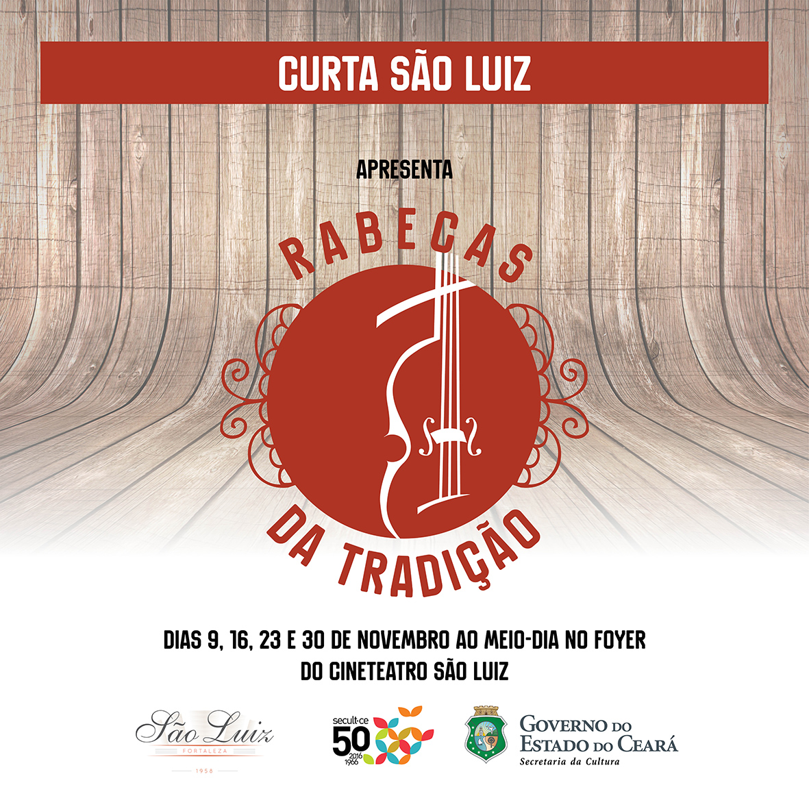 Festival Rabecas da Tradição acontece nas quartas-feiras de novembro, sempre ao meio-dia, no Cineteatro São Luiz, com oito grandes rabequeiros cearenses