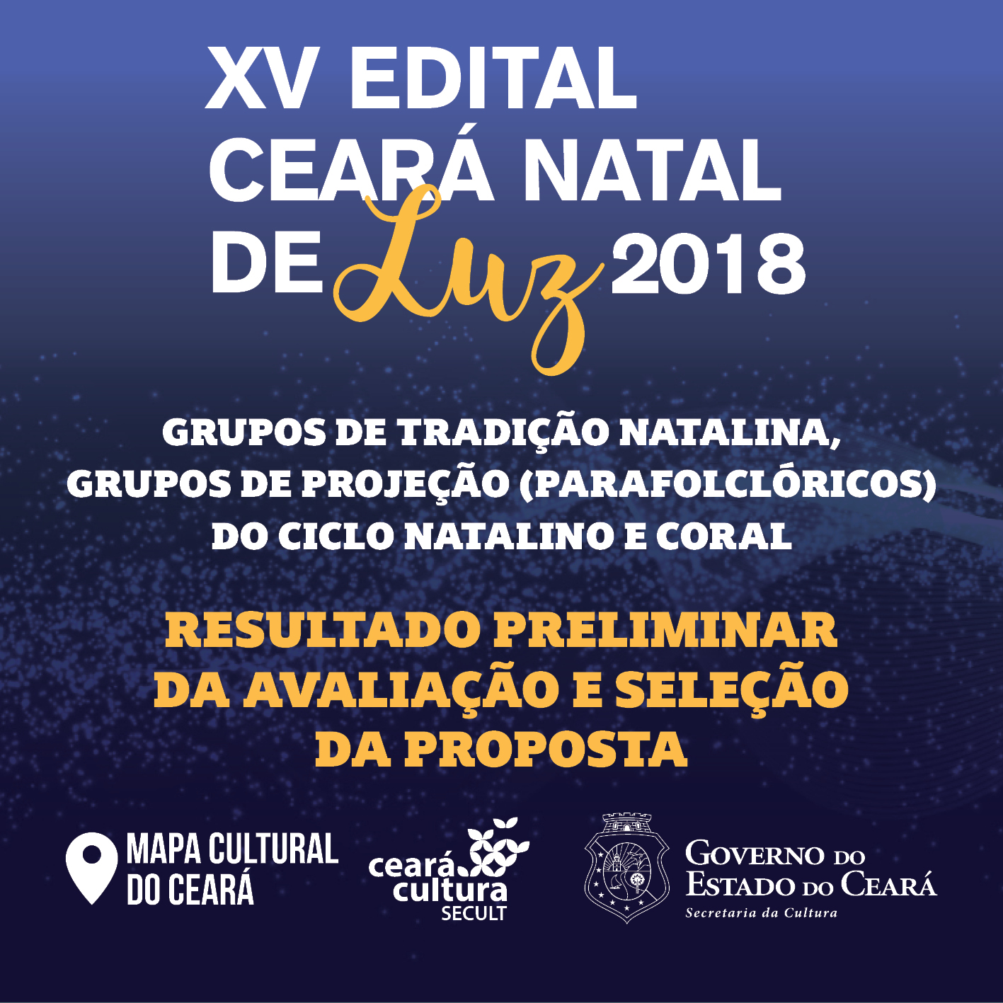 XV Edital Ceará Natal de Luz: Secult divulga resultado de grupos natalinos e coral