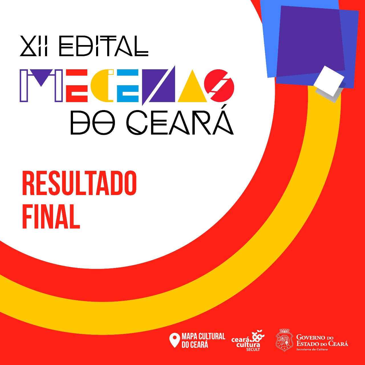 Edital Mecenas do Ceará: Secult divulga resultado final e informe