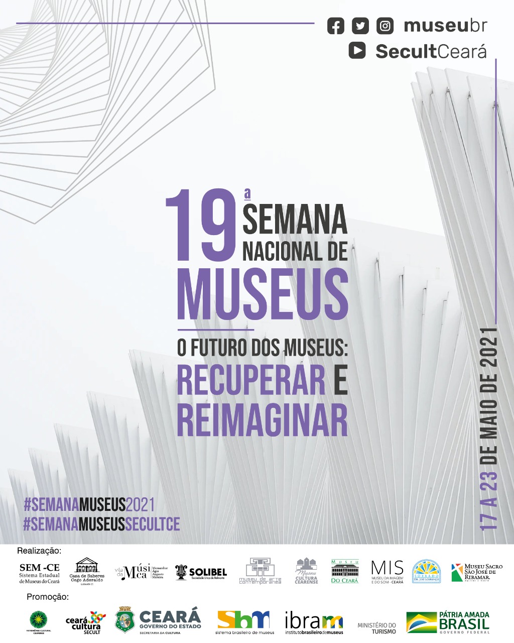 Secult e rede de equipamentos participam da 19ª Semana Nacional de Museus, de 17 a 22 de maio