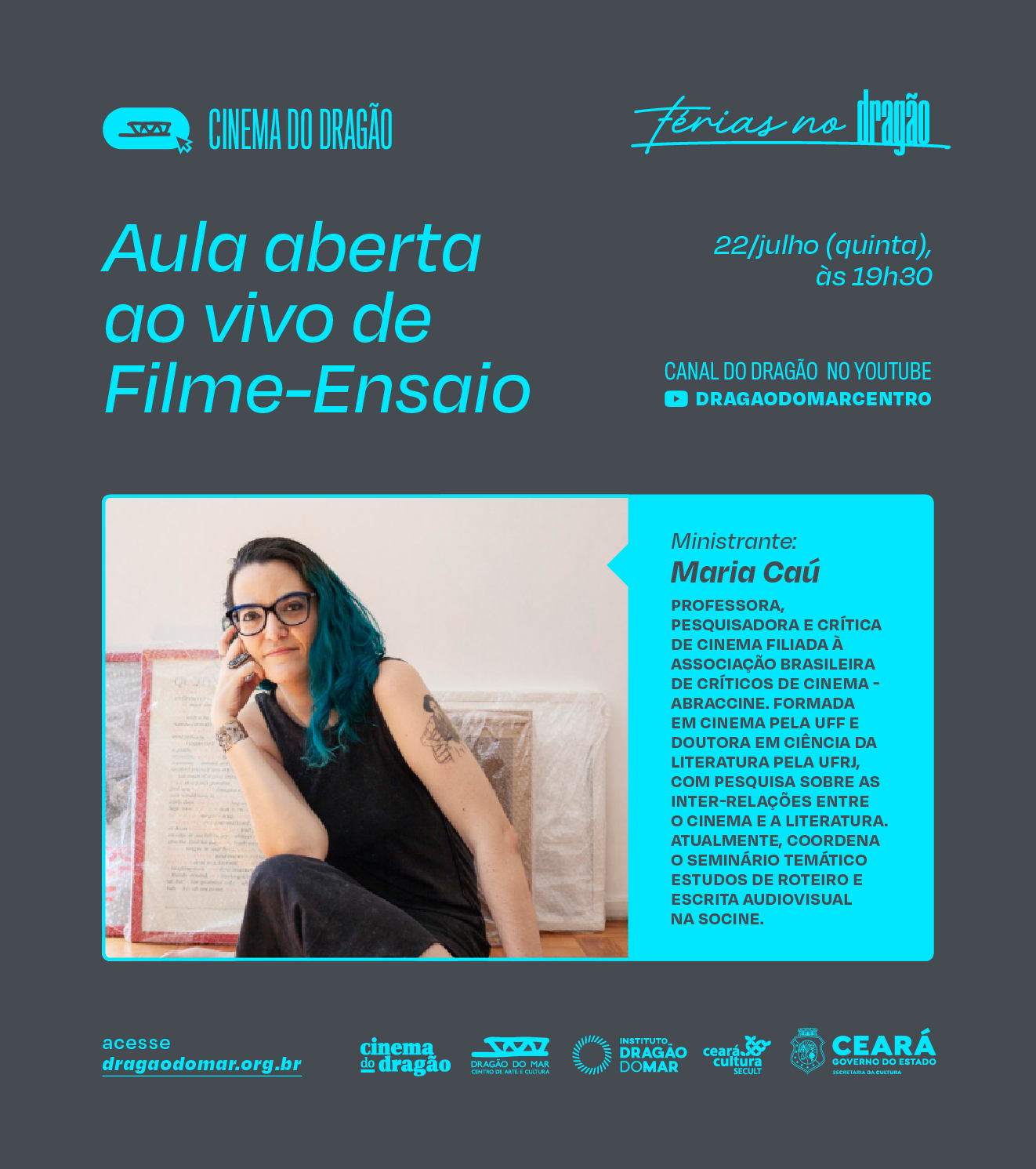 Cinema do Dragão traz a crítica Maria Caú para ministrar aula na quinta, 22