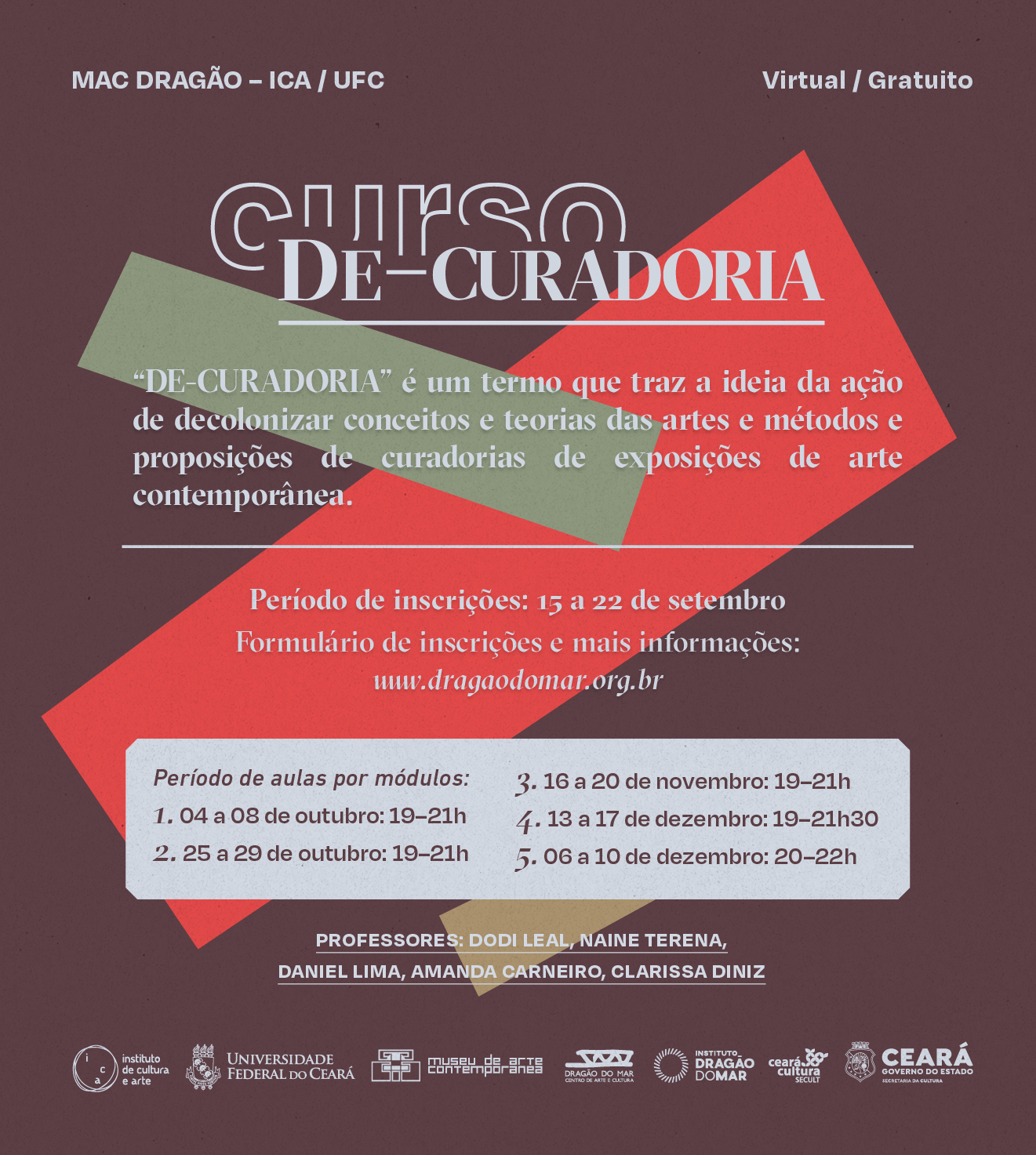 Dragão do Mar encerra nesta quarta-feira (22) as inscrições para curso gratuito em curadoria