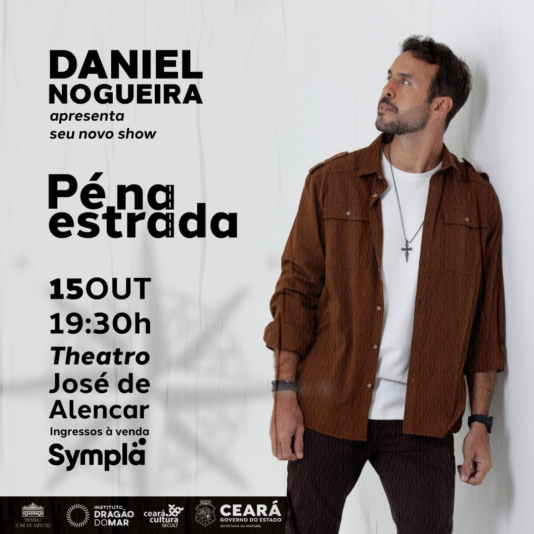 “Pé na Estrada”: Daniel Nogueira apresenta músicas de seu novo show no TJA