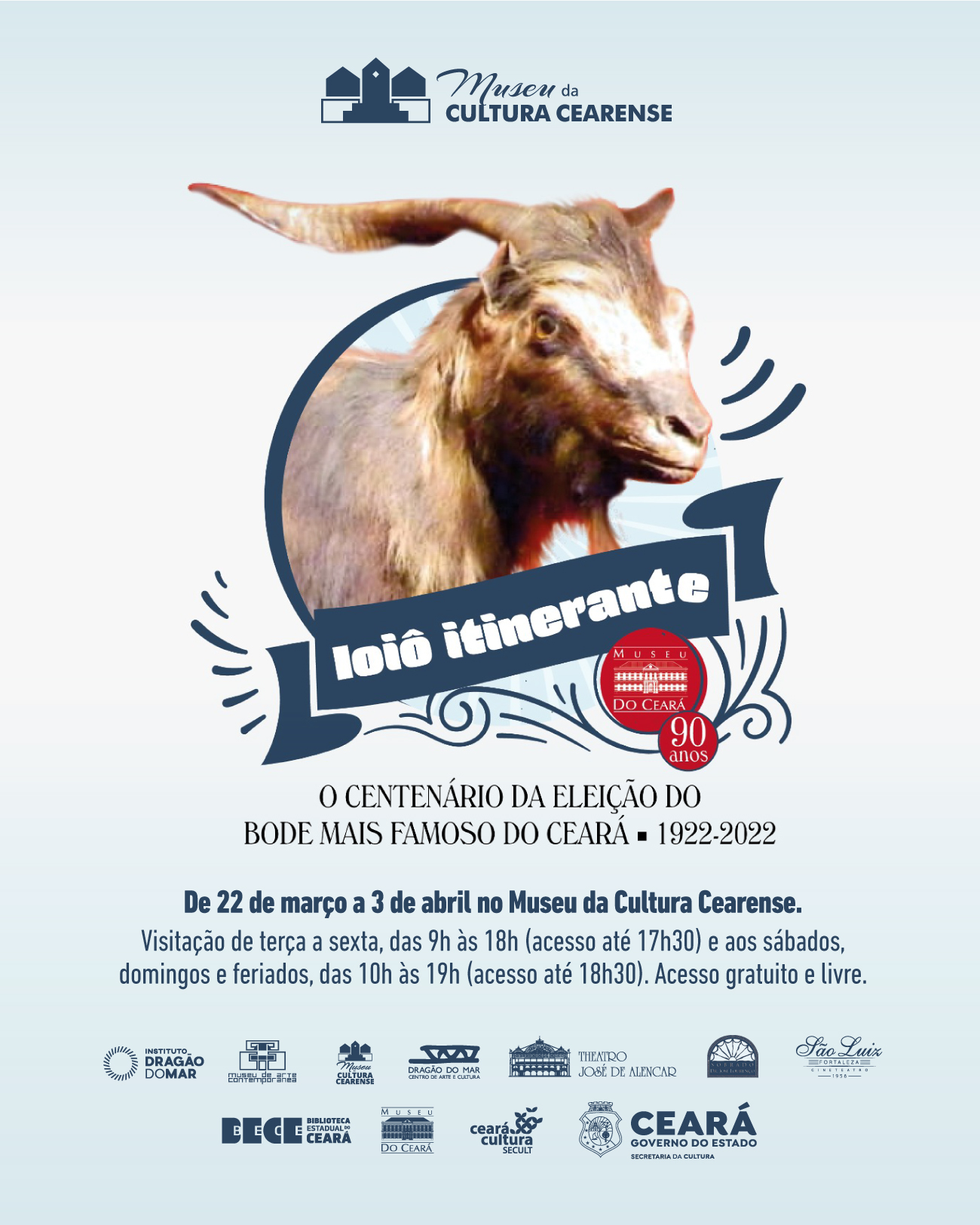Ioiô Itinerante: dando continuidade à programação especial, o bode mais famoso do estado agora visita o Museu da Cultura Cearense
