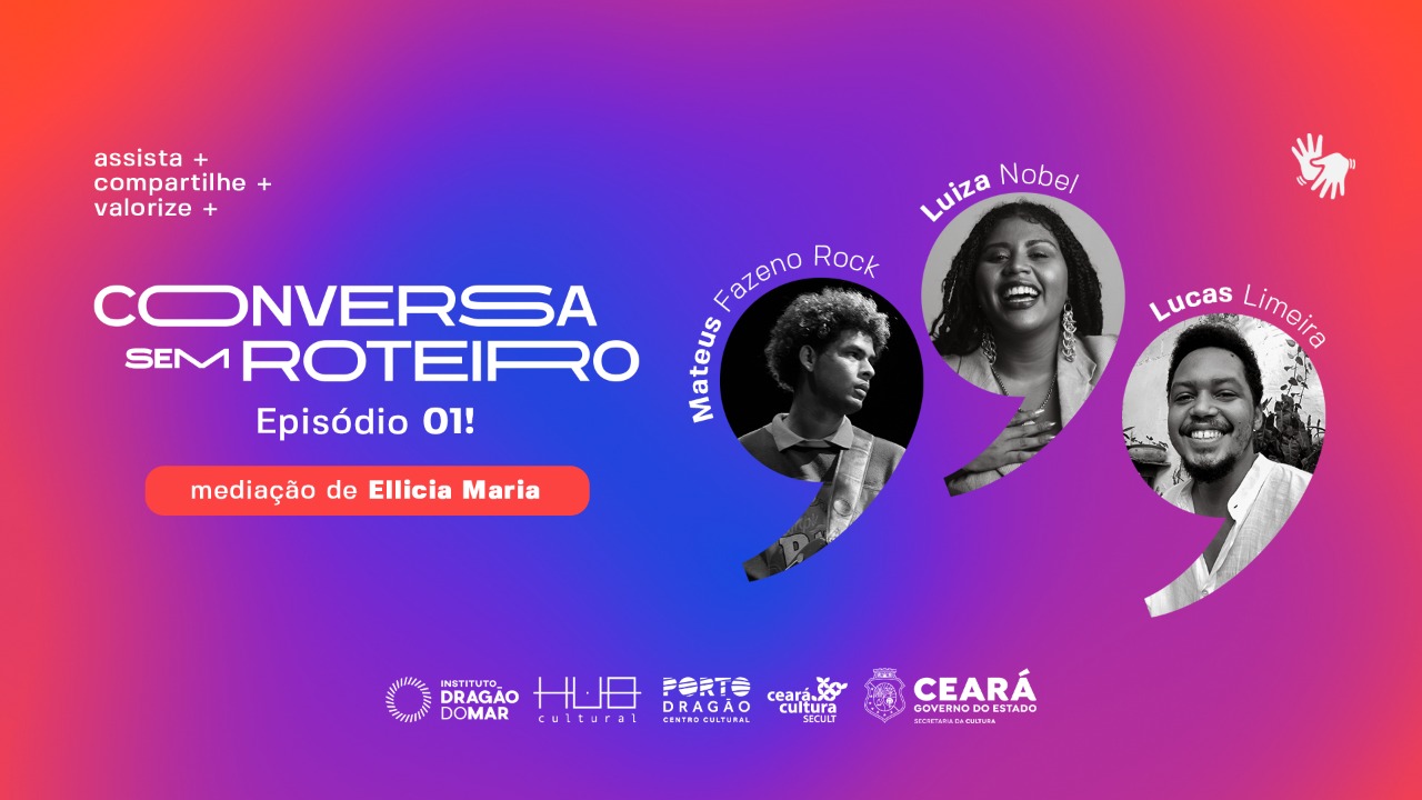 Conversa Sem Roteiro estreia com bate-papos sobre políticas afirmativas e economia da cultura nesta quinta (20/4) às 19h45