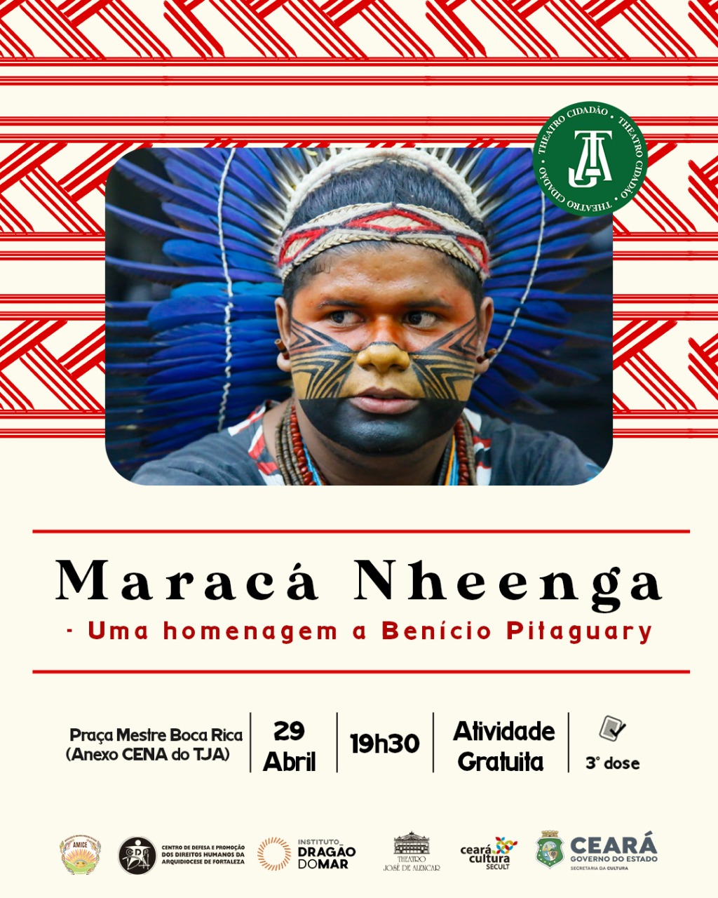 “Maracá Nheenga”: Projeto presta homenagem a Benício Pitaguary com atividades gratuitas no Theatro José de Alencar