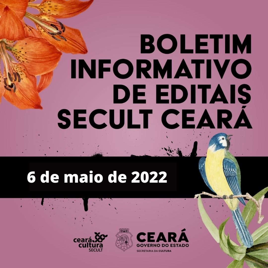 Boletim Informativo – Editais com Inscrições Abertas – 6 de maio de 2022