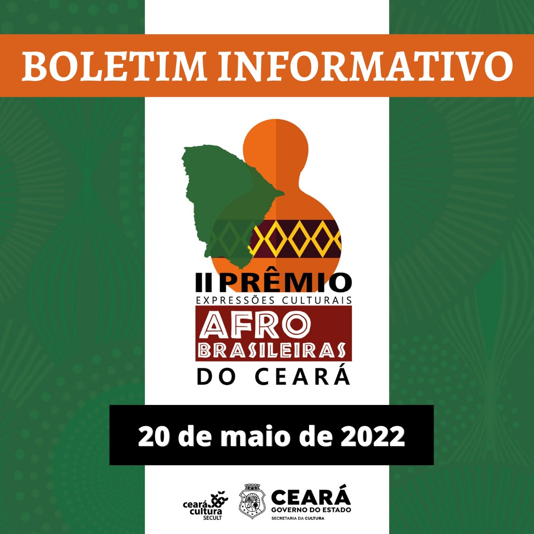 Boletim Informativo – Prêmio Expressões Afro-brasileiras – 20 de maio de 2022