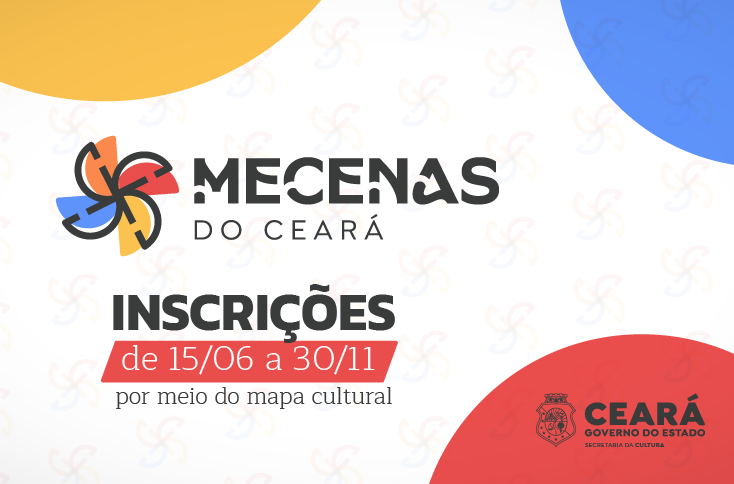 Mais ágil e com teto de captação ampliado para R$ 30 milhões, Edital Mecenas do Ceará recebe inscrições até novembro de 2024