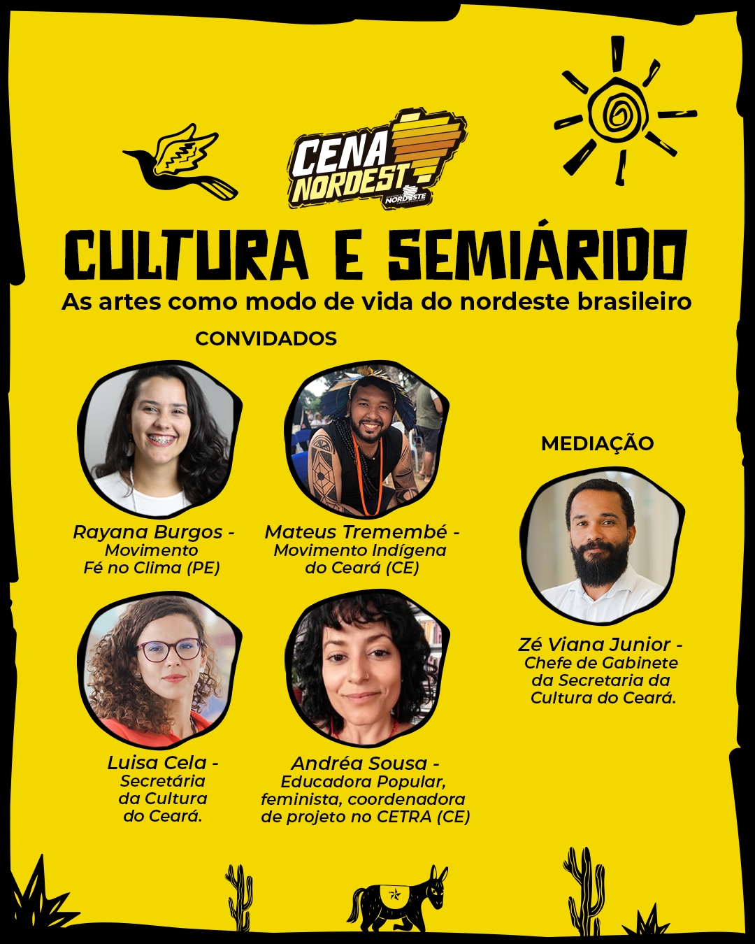 “Cultura e Semiárido – As Artes como Modo de Vida do Nordeste Brasileiro” é tema de Seminário Regional, dia 16, em Fortaleza 