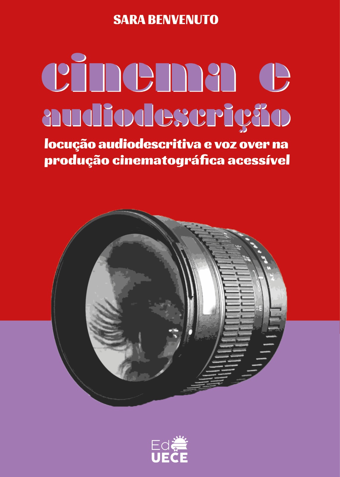 Com apoio da Secult, lançamento do livro “Cinema e Audiodescrição” de Sara Benvenuto chega a Iguatu