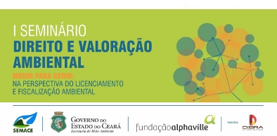 Seminário discutirá sobre direito e valoração ambiental