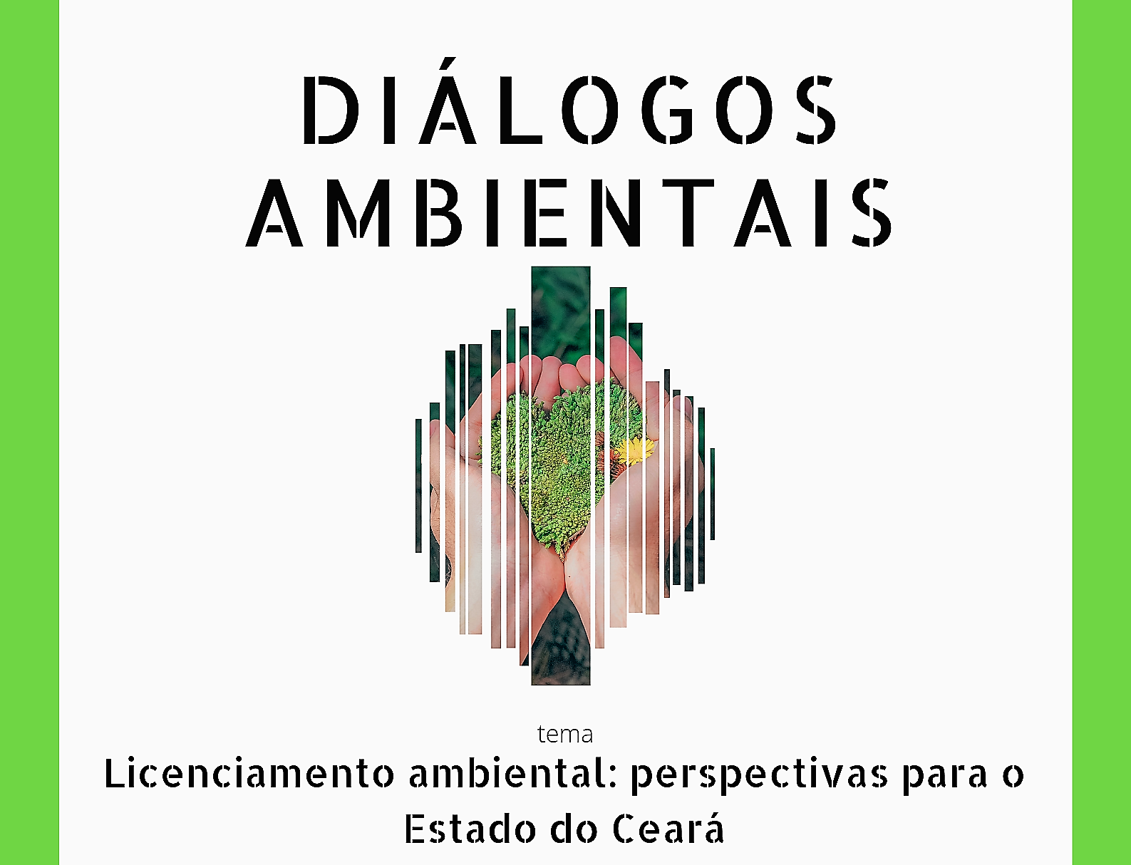Semace abre inscrição para o segundo Diálogos Ambientais