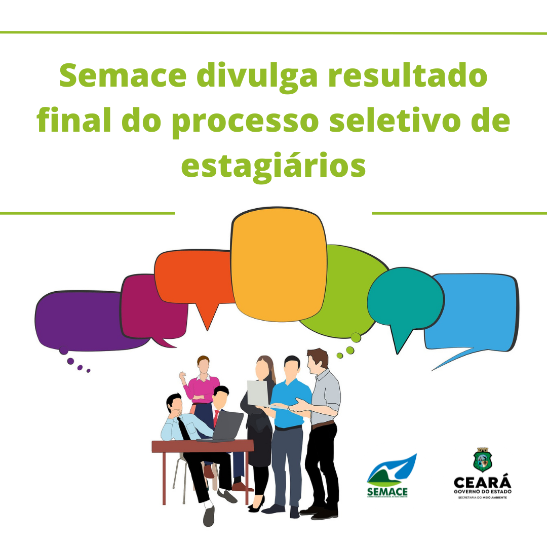 Semace divulga resultado final do processo seletivo de estagiários