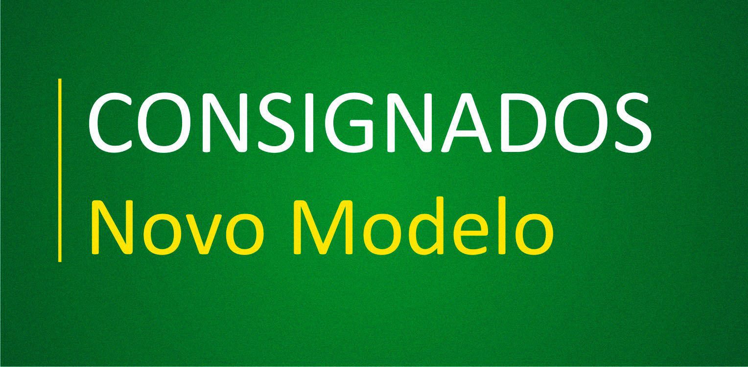 CRÉDITO CONSIGNADO JÁ À DISPOSIÇÃO DO SERVIDOR