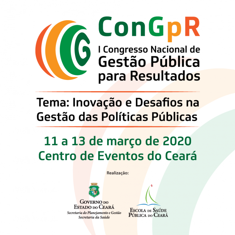 Governo do Estado promove I Congresso Nacional de Gestão Pública para Resultados