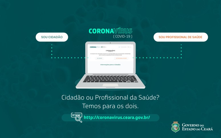 Governo do Ceará lança hotsite com informações sobre o novo coronavírus