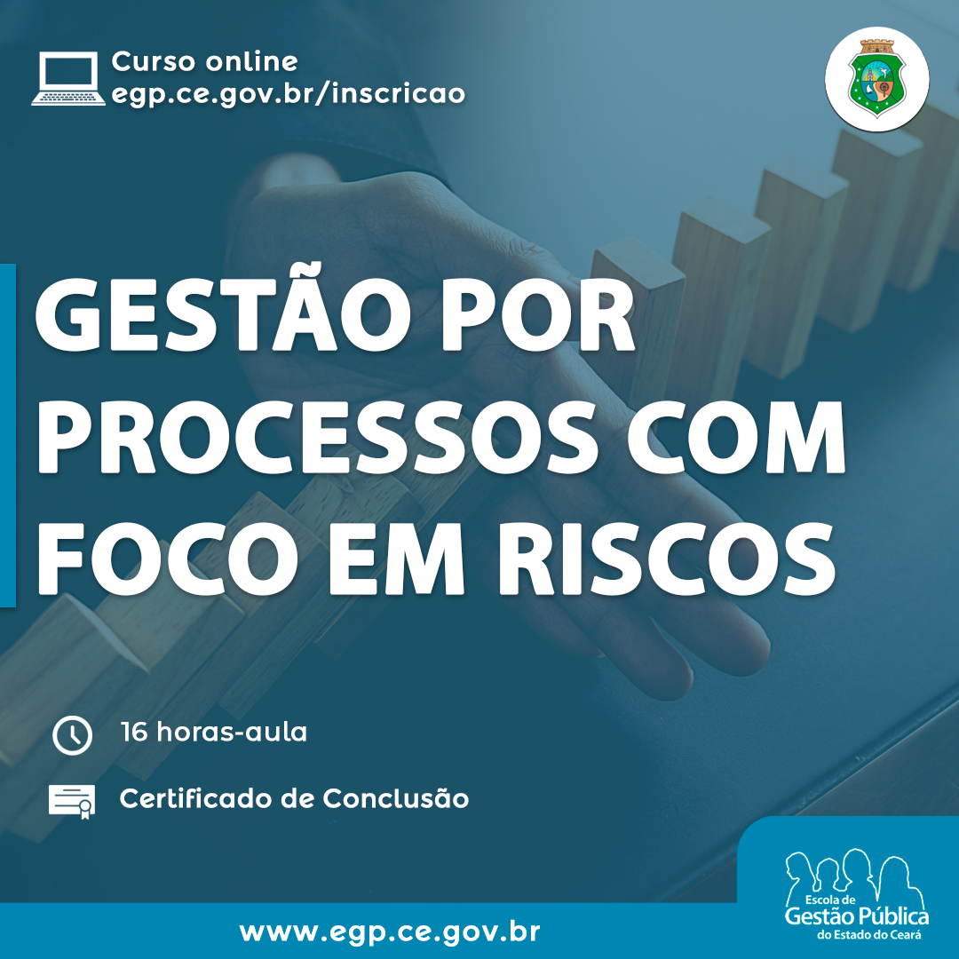 Inscrições abertas para curso a distância sobre gestão de processos com foco em risco