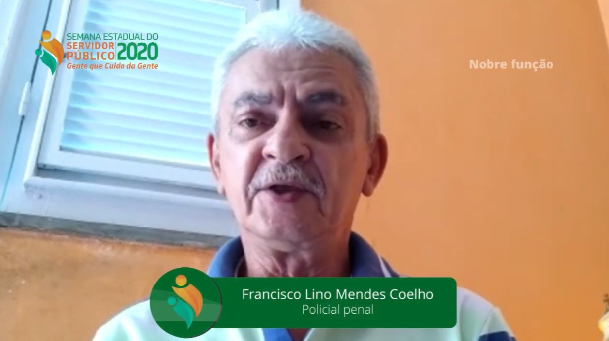 “Ser servidor é…” Francisco Lino Mendes Coelho
