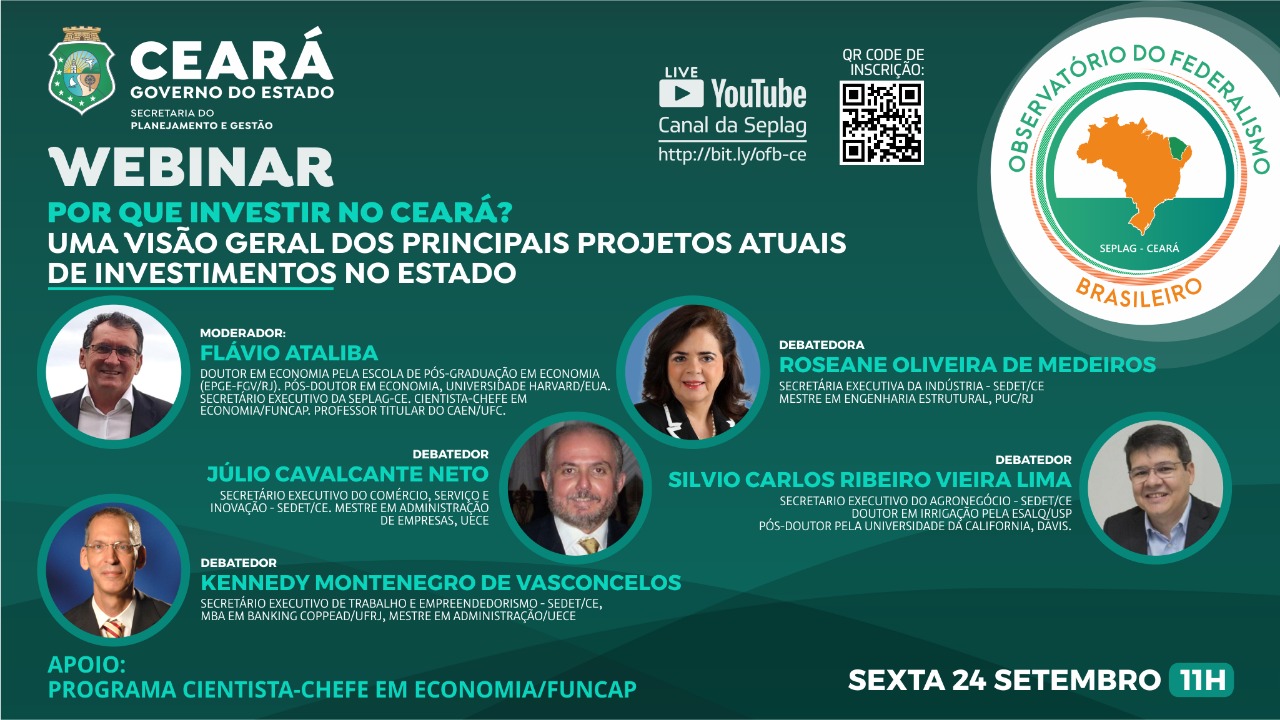 Webinar vai abordar os principais projetos atuais de investimentos no Ceará
