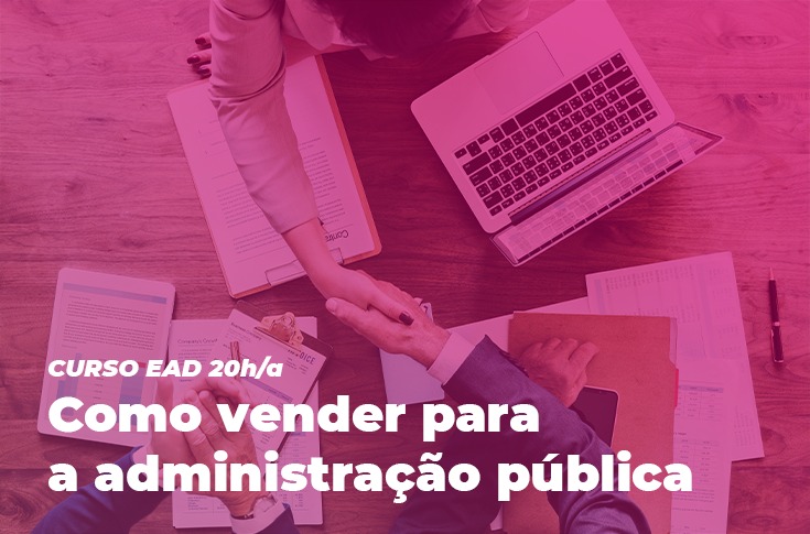 EGPCE disponibiliza curso EAD Como vender para a Administração Pública