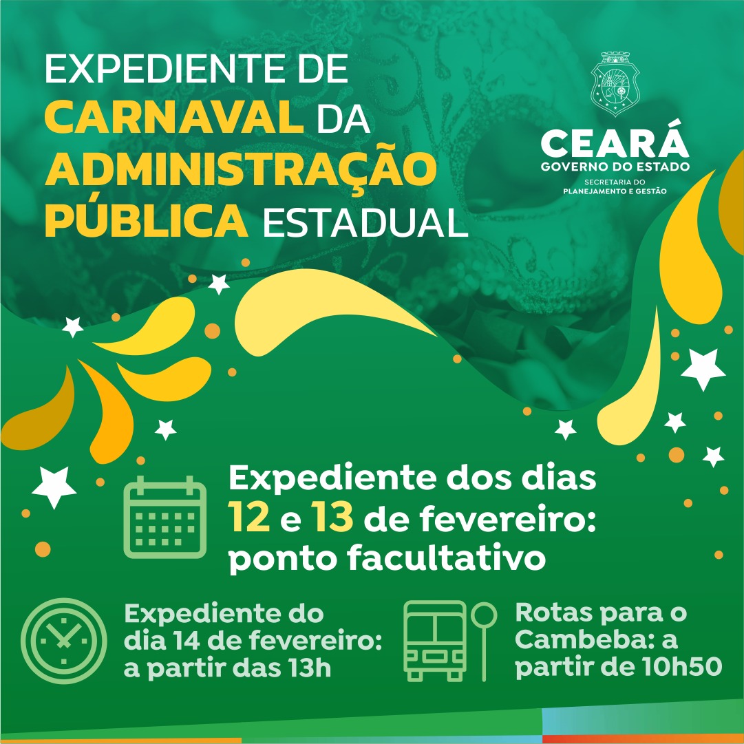 Governo do Ceará estabelece expediente para o período do Carnaval