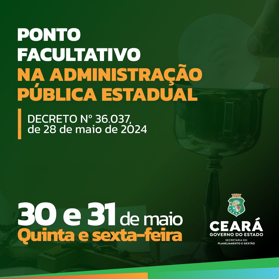 Corpus Christi: Governo do Ceará decreta ponto facultativo para os expedientes de 30 e 31 de maio
