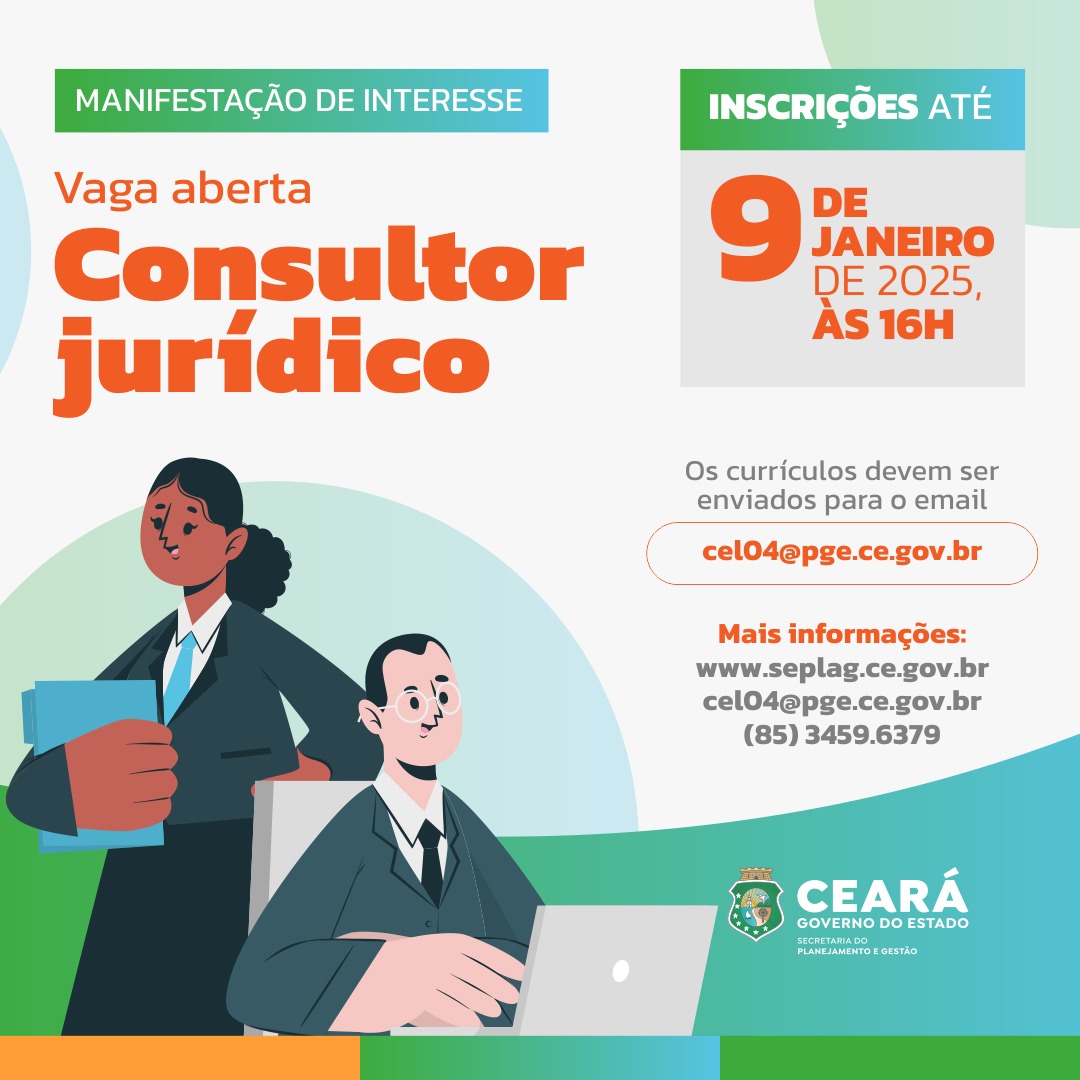 Seplag seleciona consultor jurídico para atuação junto ao programa Ceará Mais Digital