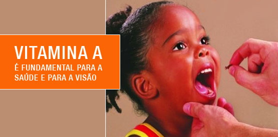 Crianças receberão vitamina A na campanha contra pólio