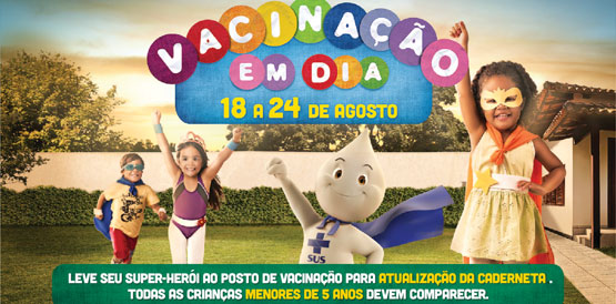 Campanha atualiza vacinação de crianças com menos de 5 anos neste sábado (18)