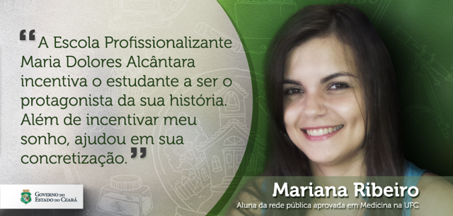Mariana Ribeiro é ex-aluna de escola pública e atual aluna de Medicina na UFC