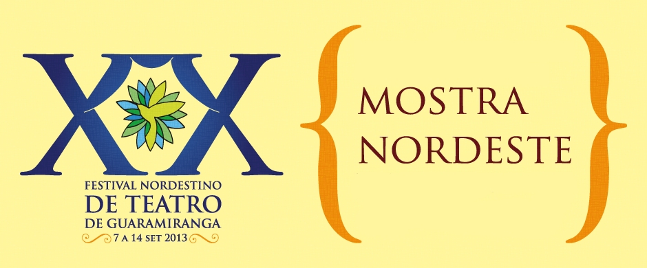 XX Festival Nordestino de Teatro de Guaramiranga