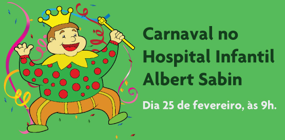 Carnaval anima crianças e acompanhantes no Hospital Albert Sabin