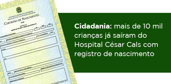 Hospital César Cals atinge marca de 10 mil registros