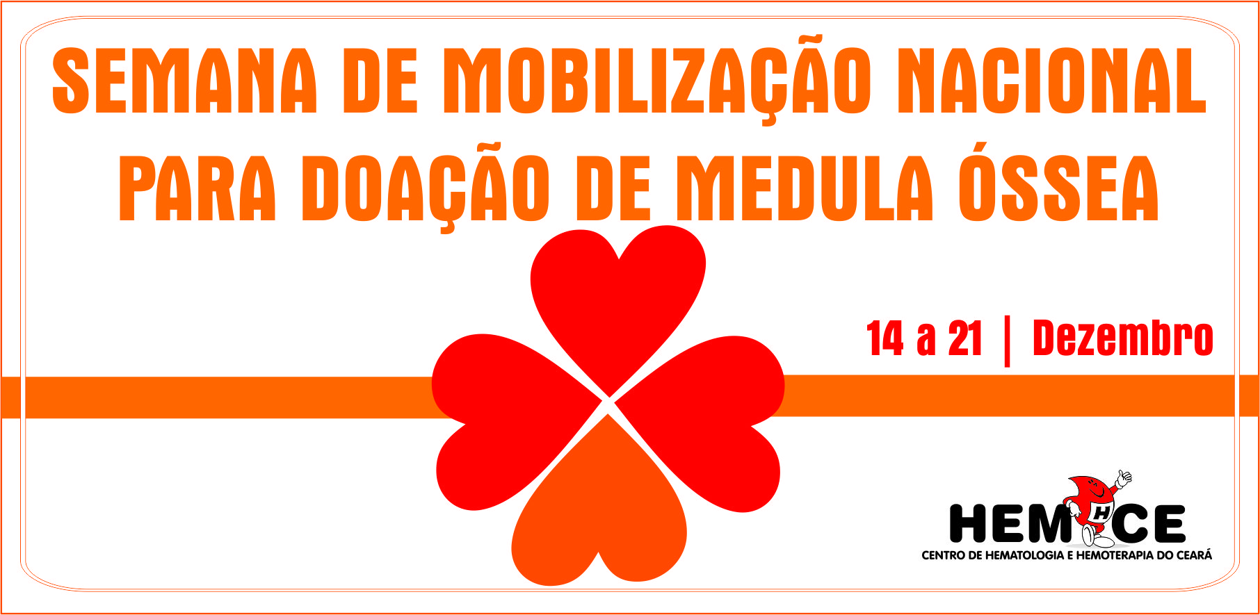 Hemoce realiza Semana de Mobilização de doação de Medula Óssea