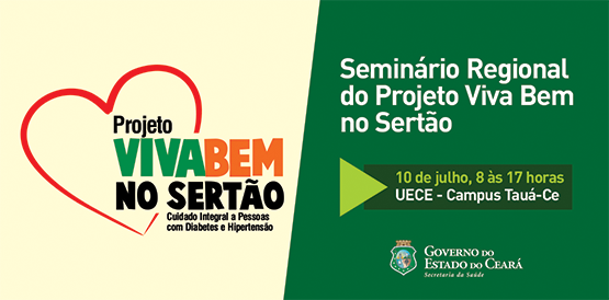 Seminário lança em Tauá Projeto Viva Bem no Sertão