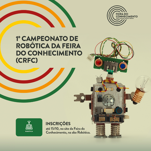 I Campeonato de Robótica da Feira do Conhecimento abre inscrições