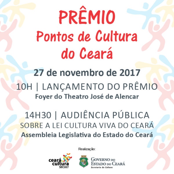 Secult lança Prêmio Pontos de Cultura do Ceará, nesta segunda (27)