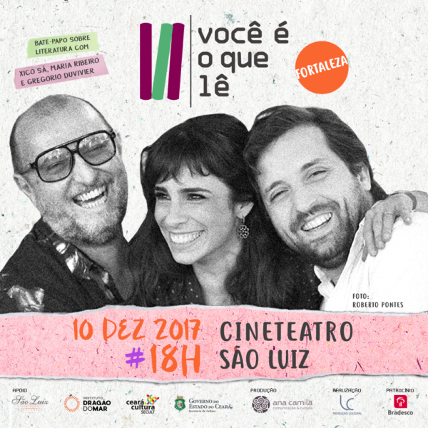 “Você é o que lê” apresenta Maria Ribeiro, Xico Sá e Gregorio Duvivier em bate-papo sobre literatura