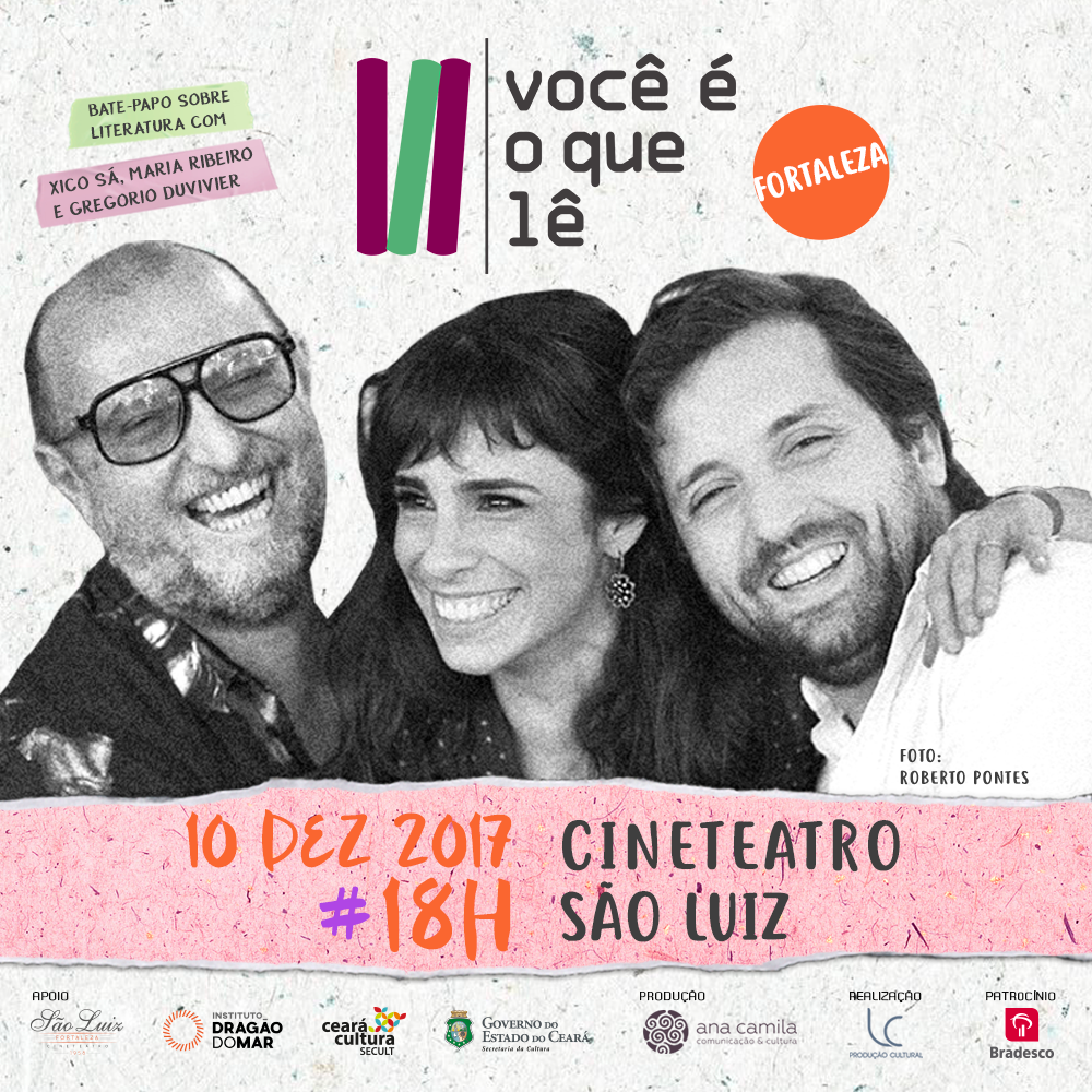 São Luiz apresenta Maria Ribeiro, Xico Sá e Gregorio Duvivier em bate-papo sobre literatura