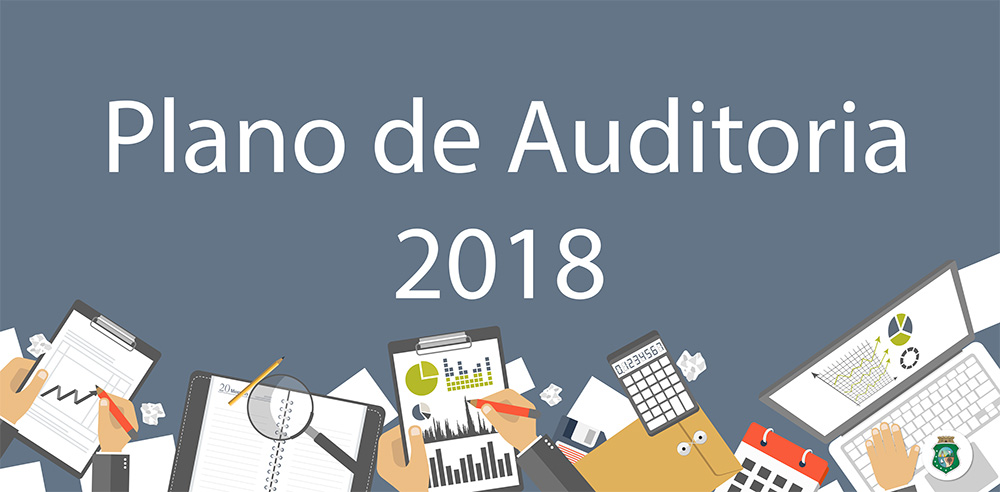 CGE divulga Plano Anual de Auditoria para o exercício de 2018