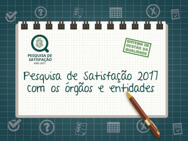 CGE dá início à Pesquisa Anual de Satisfação com órgãos e entidades do Estado