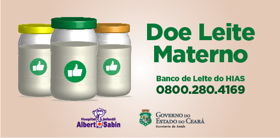 Hospital Albert Sabin celebra Dia Mundial de Doação de Leite Materno