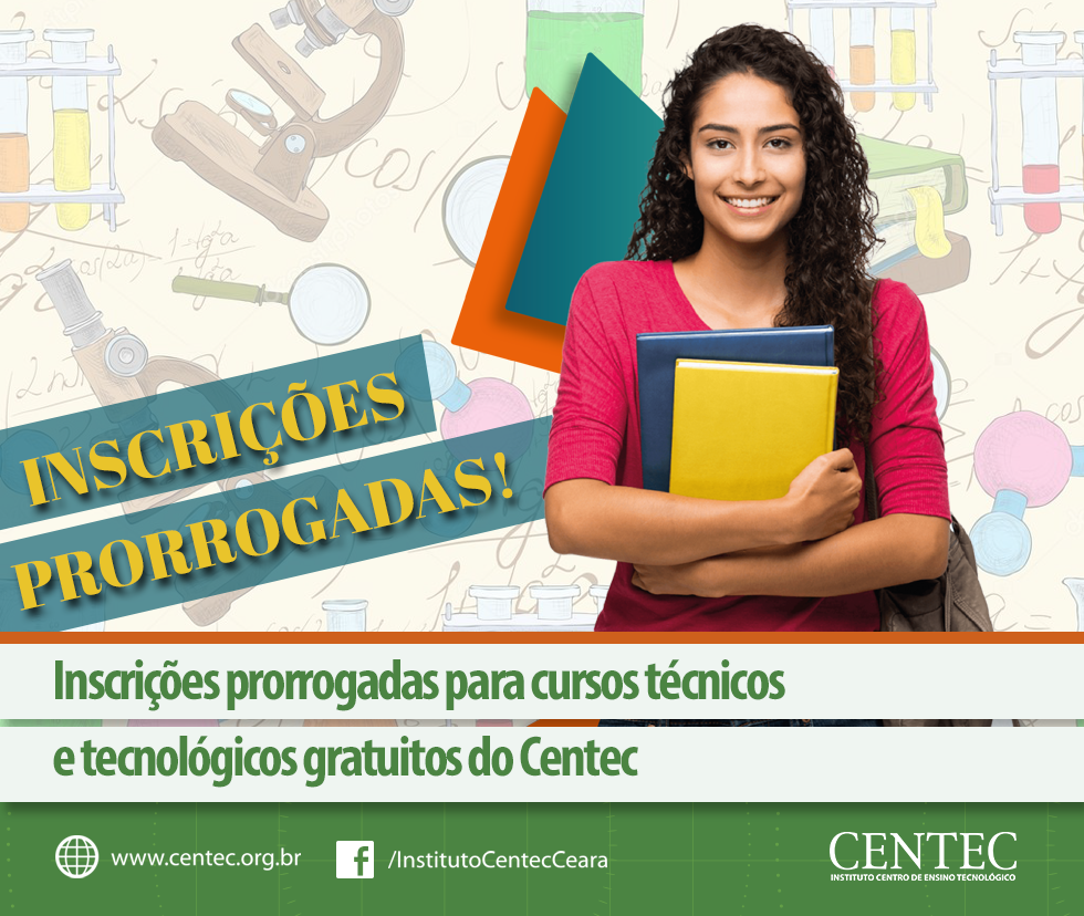 Inscrições prorrogadas para cursos técnicos e tecnológicos gratuitos do Centec