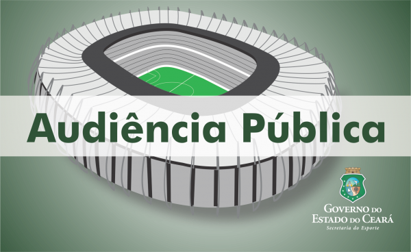 Sesporte realiza audiência pública para apresentar licitação da Arena Castelão